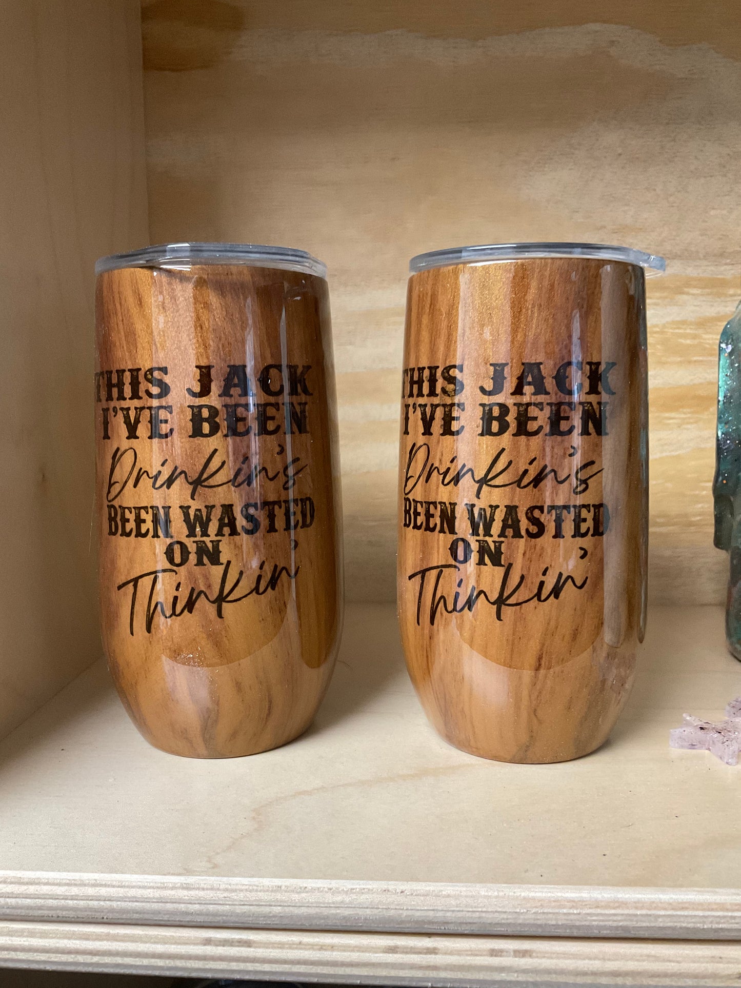 1 - Set Wine Tumblers, “This Jack I’ve Been Drinking”